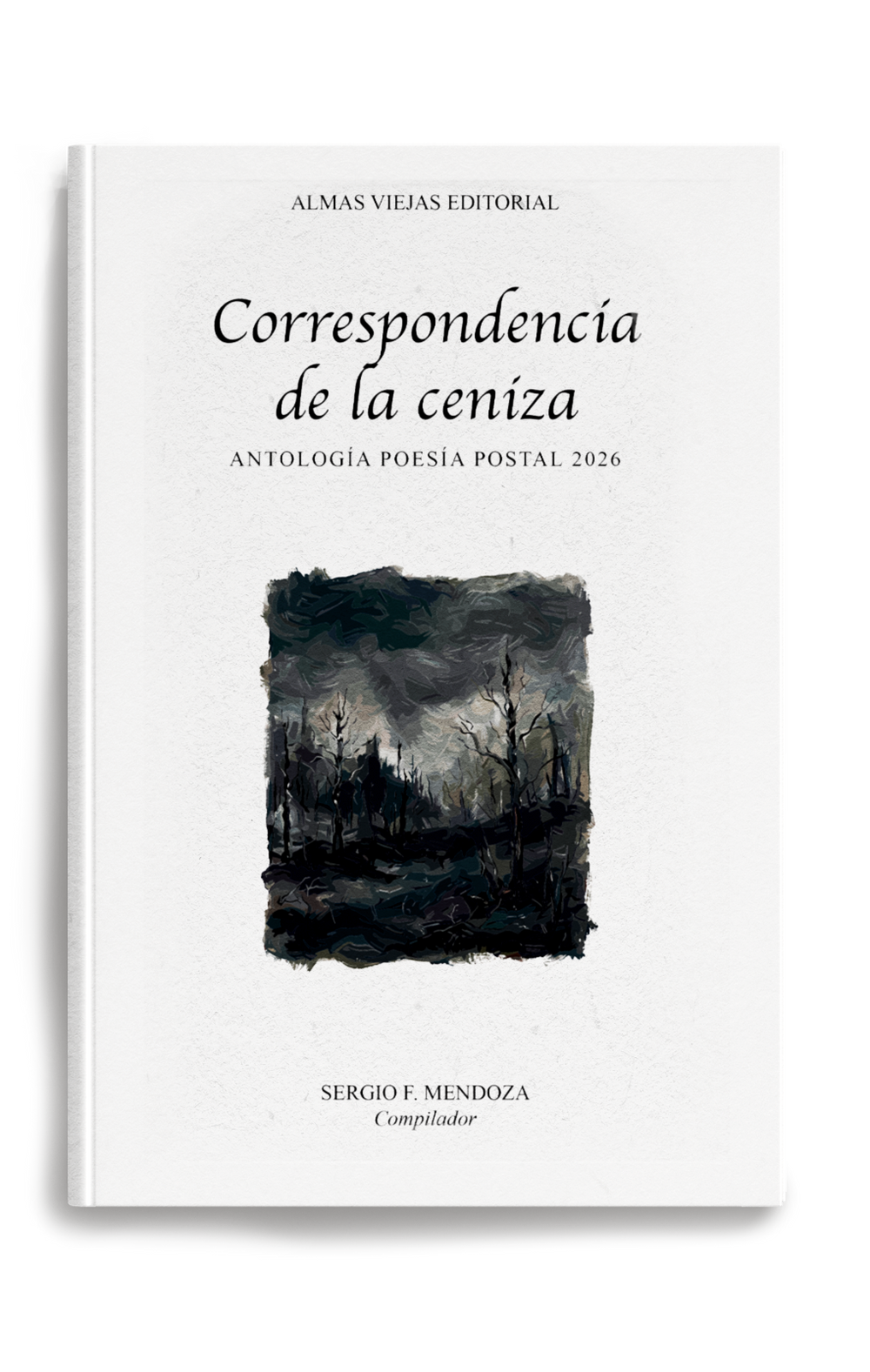 Correspondencia de la ceniza: antología poesía postal 2026